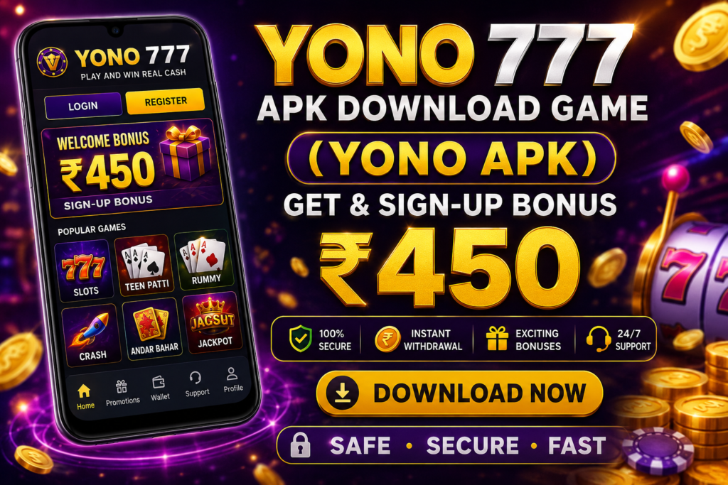 Yono 777 APK Download Game | (Yono Apk) Get & Sign-up Bonus ₹450 - diwastore.com Yono 777 APK Download Game | (Yono Apk) Get & Sign-up Bonus ₹450