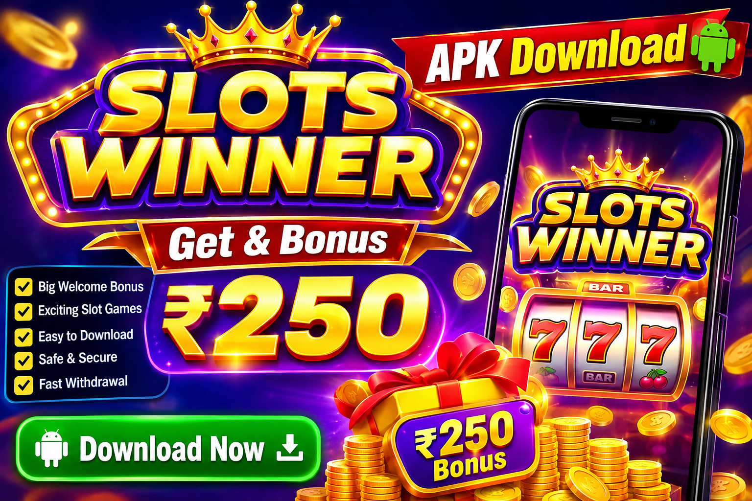 Slots Winner APK Download | Get & Bonus ₹250